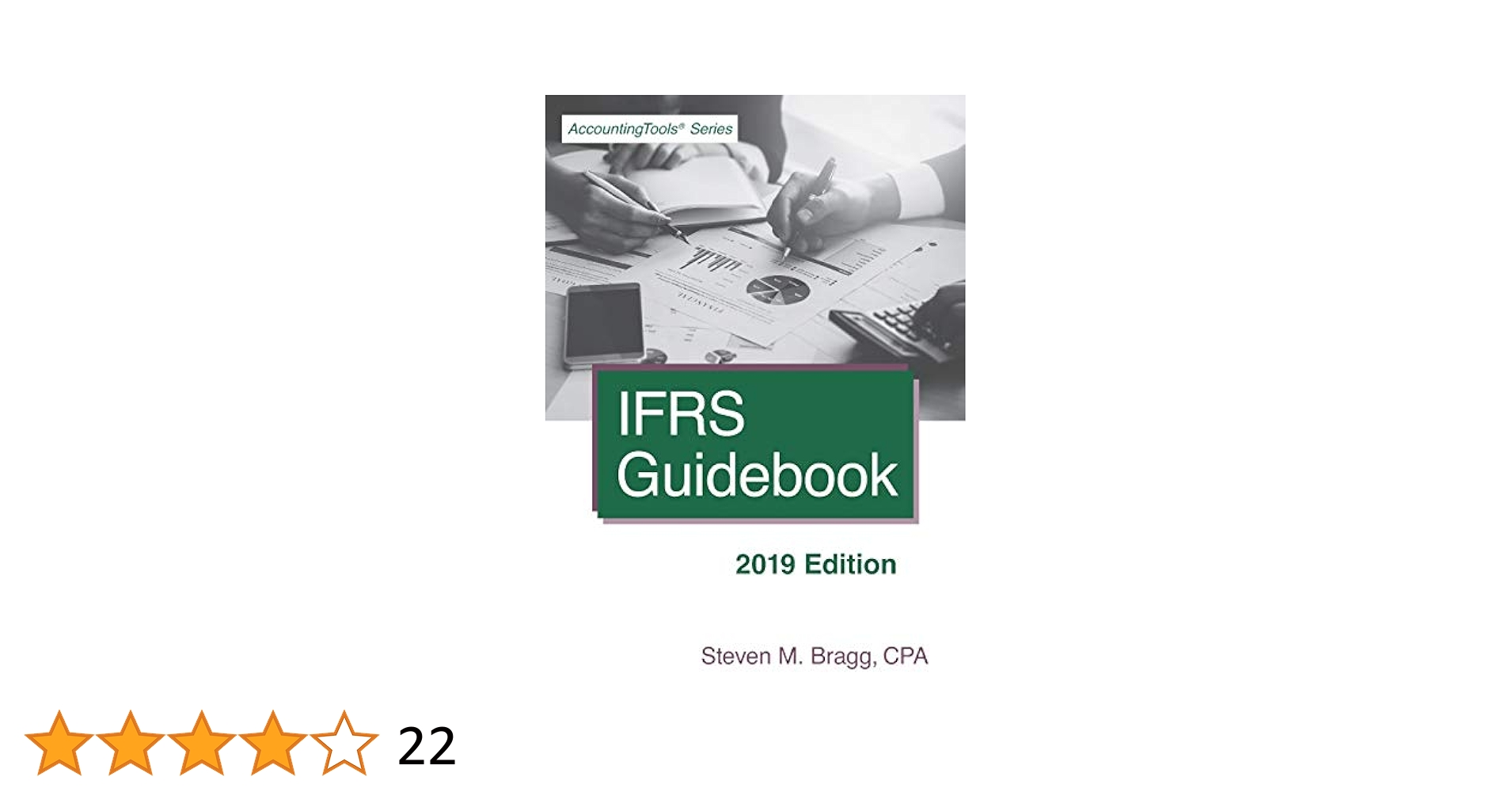 IFRS Guidebook: 2019 Edition: Bragg, Steven M